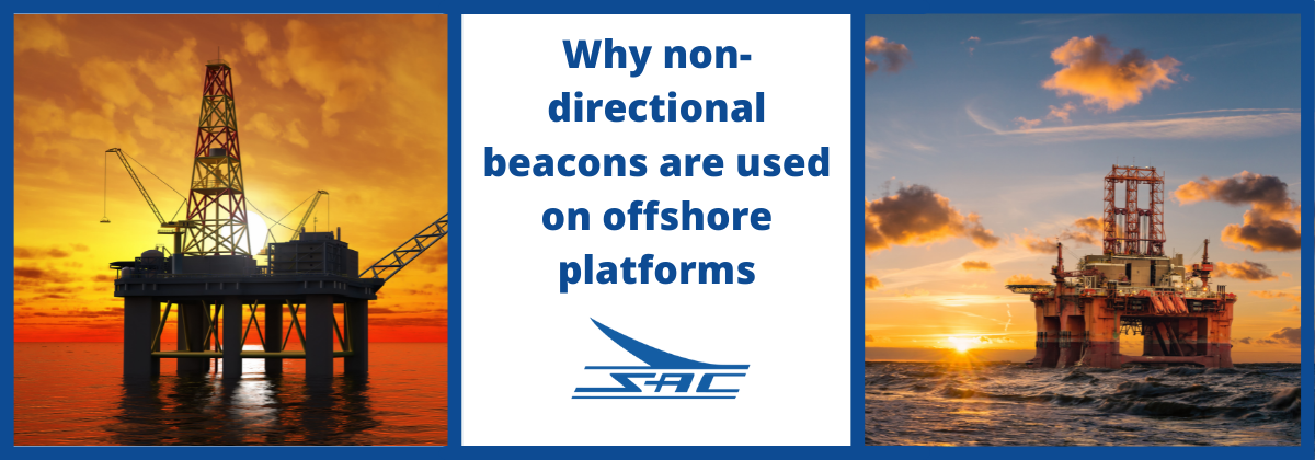 Why non-directional beacons are used on offshore platforms